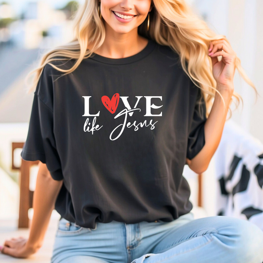 LOVE LIFE JESUS T-SHIRTS